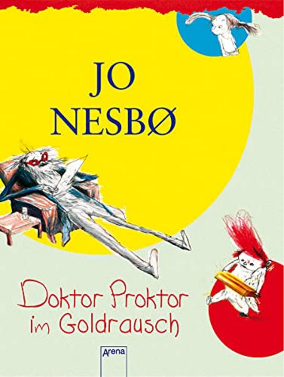 Doktor Proktor im Goldrausch (4) / Jo Nesbo
