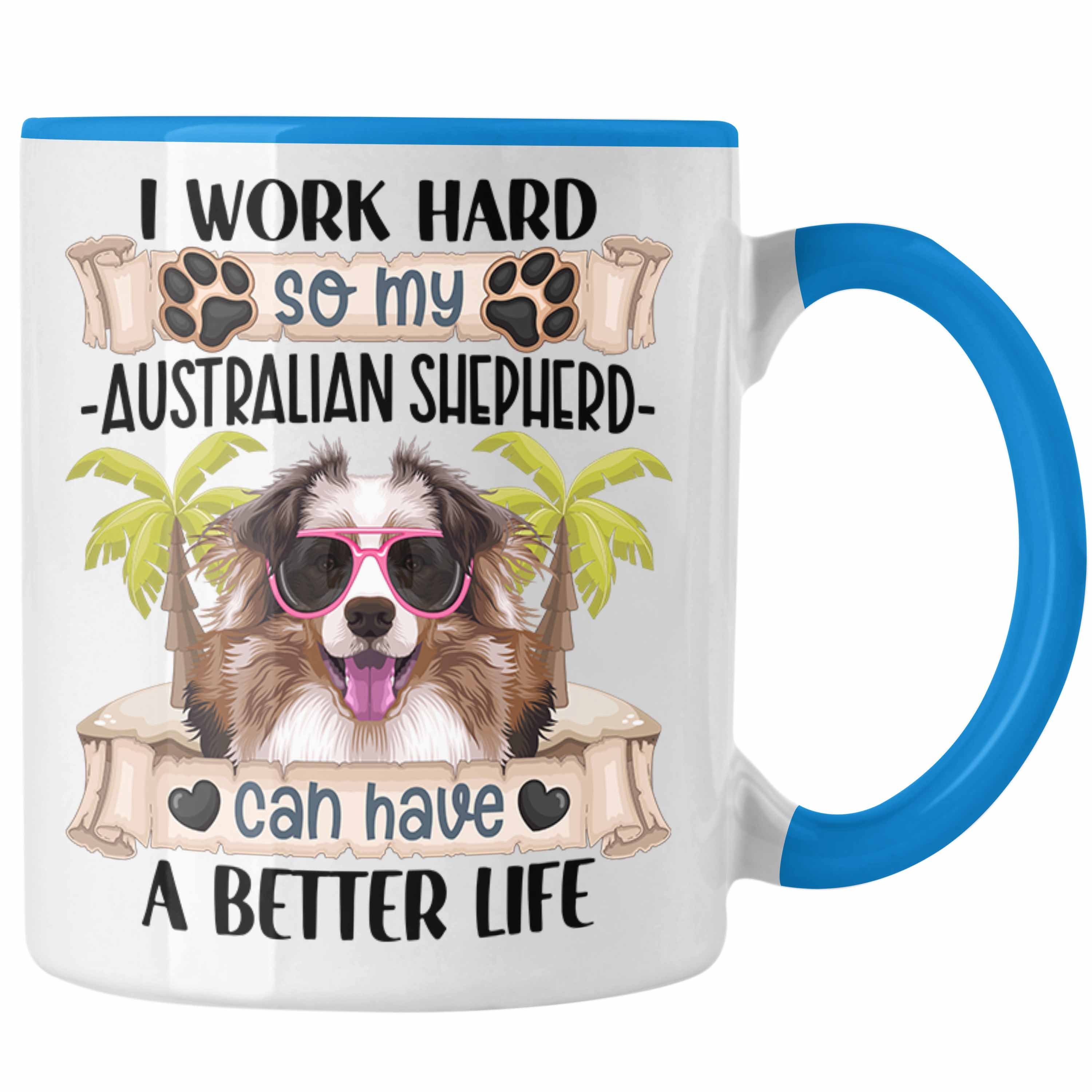 Trendation Tasse Australian Shepherd Besitzer Spruch Tasse Lustiger Geschenk Geschenkid Blau
