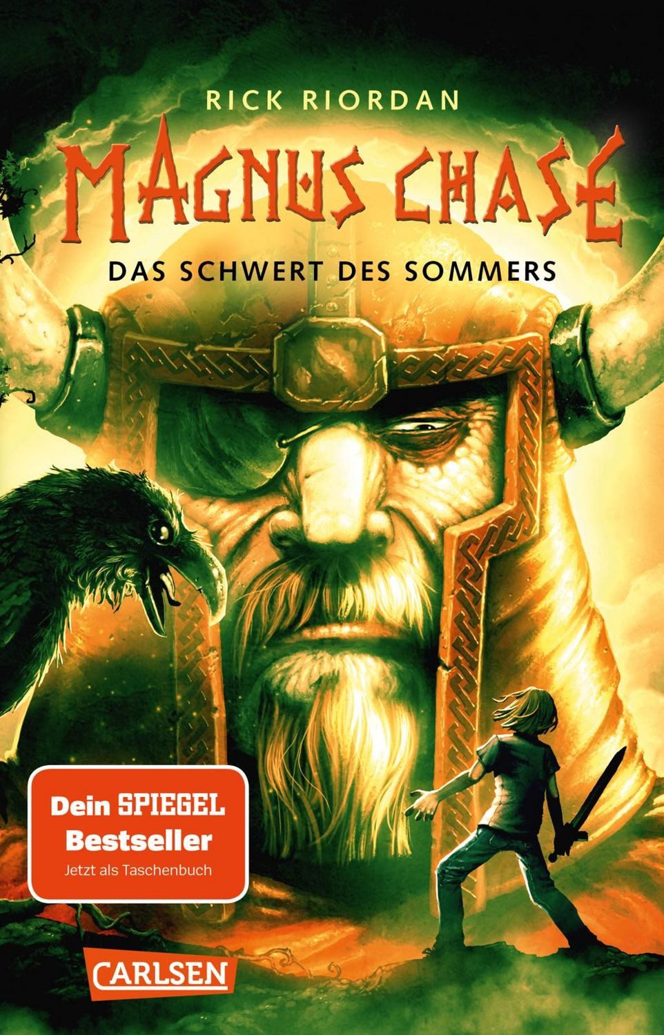 Magnus Chase 1: Das Schwert des Sommers / Rick Riordan