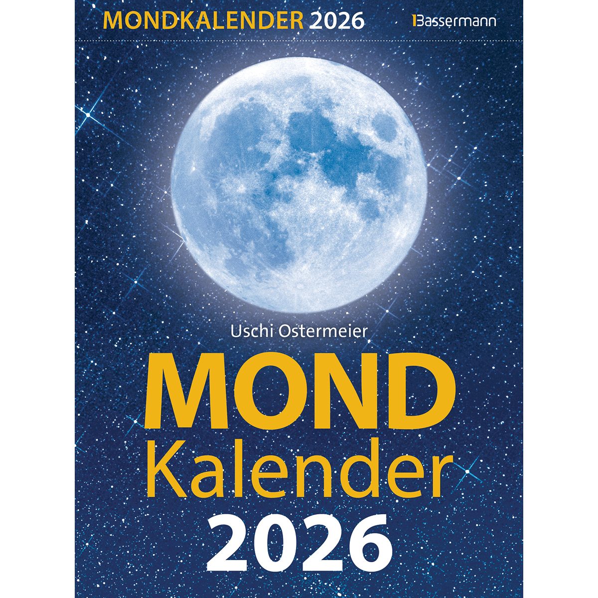 Bassermann Verlag Настенный календарь Mondkalender 2026: Entspannt durch den Alltag im Einklang mit den M