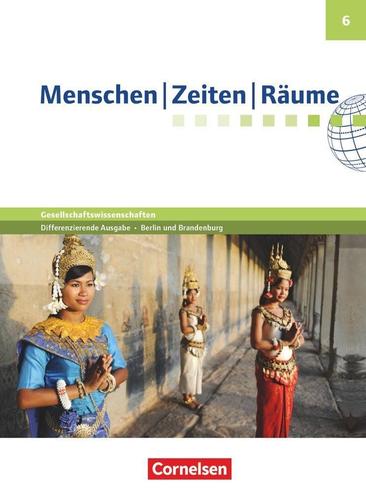 Menschen-Zeiten-Räume - Arbeitsbuch für Gesellschaftswissenschaften - / Wolfgang Humann, Elisabeth Köster, Dieter Potente, Peter Brokemper, Katrin Blaufuss