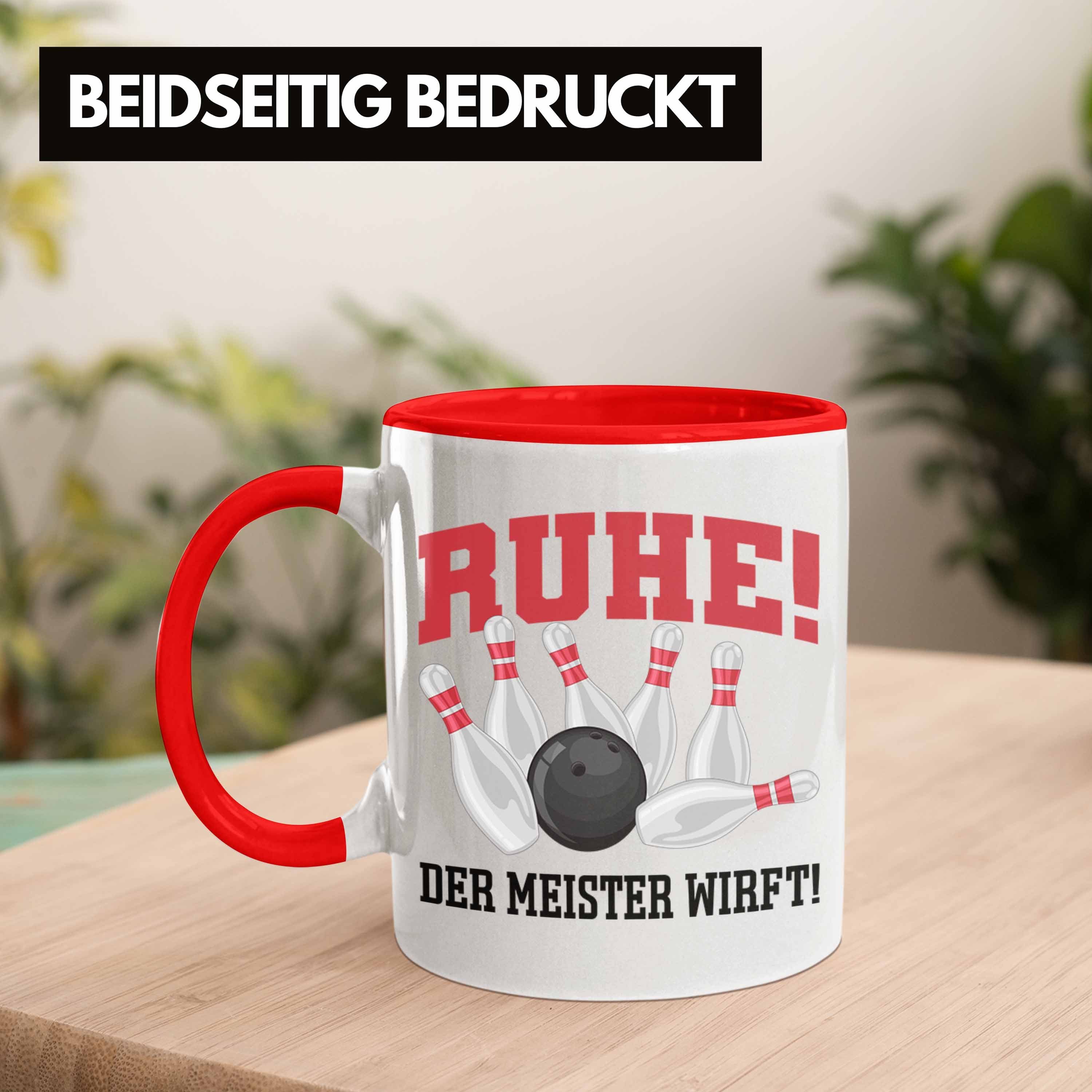 Trendation Tasse Trendation Ruhe Kegeln Tasse - Bowling Meister Geschenk Der GEschenkidee Bowling Rot Lustiger Meister Spruch Wirft