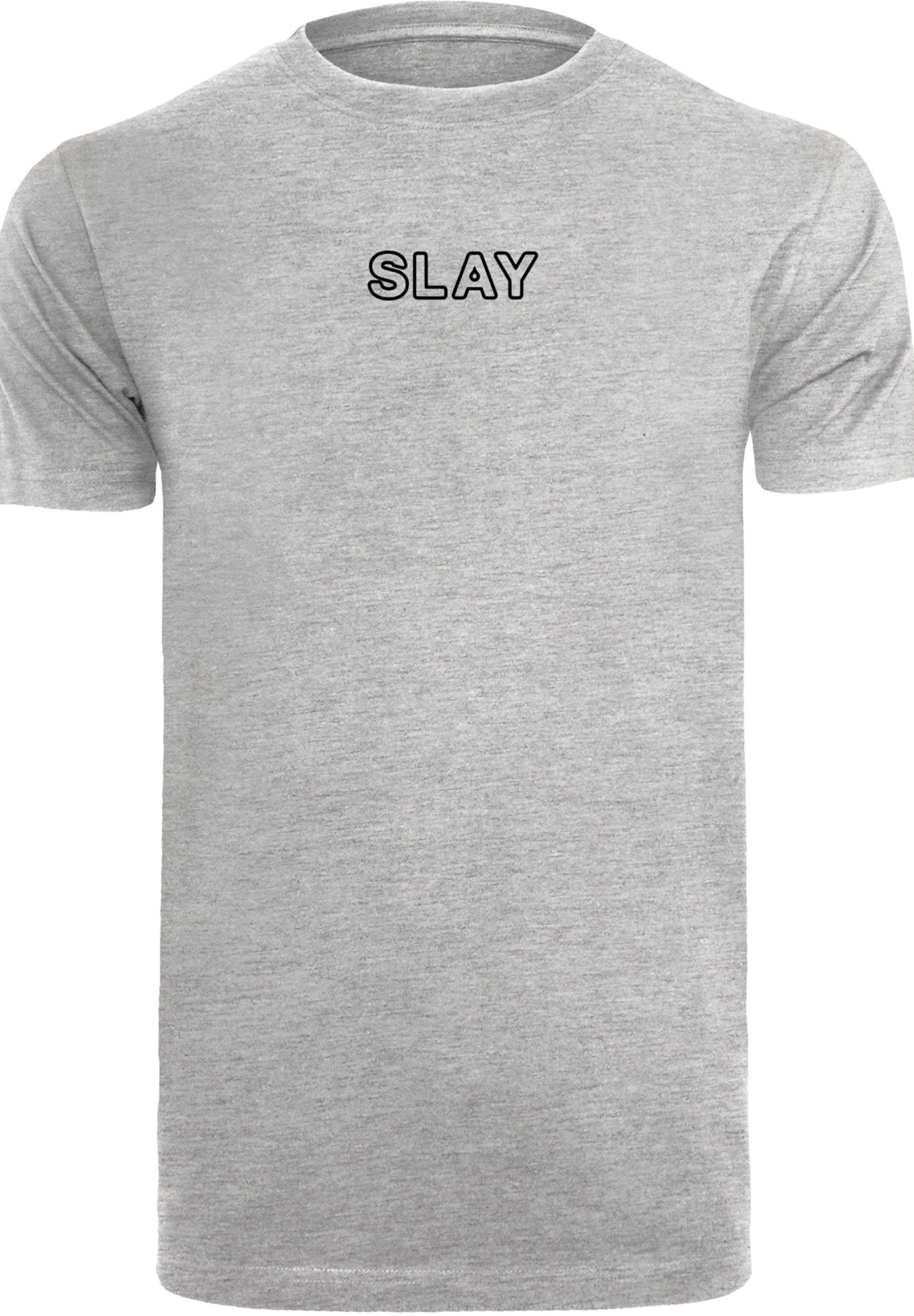 F4NT4STIC T-Shirt 2022, Slay slang Jugendwort