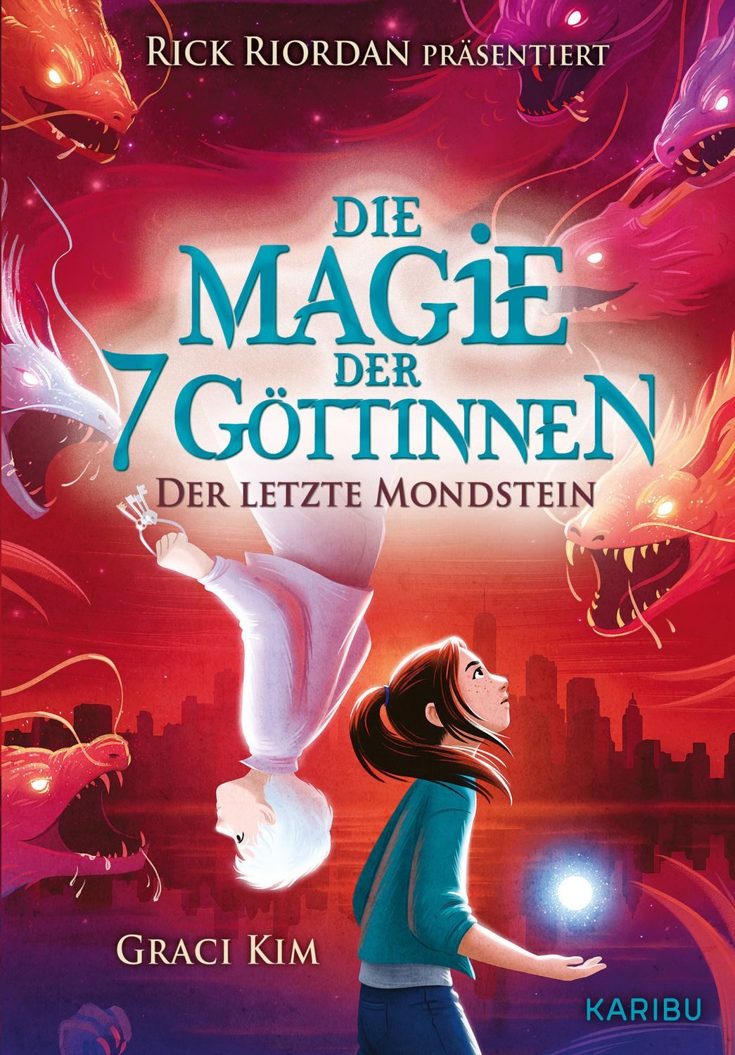 Die Magie der 7 Göttinnen (Band 2) – Der letzte Mondstein (Rick Riorda / Graci Kim, Mythisches Abenteuer mit Elementen für Mädchen ab 10 Jahren, X