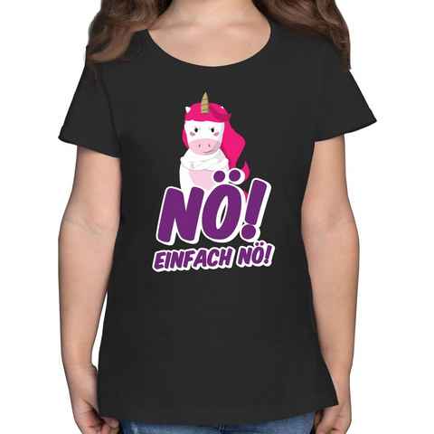 Shirtracer T-Shirt Nö einfach nö Einhorn Statement Sprüche Kinder