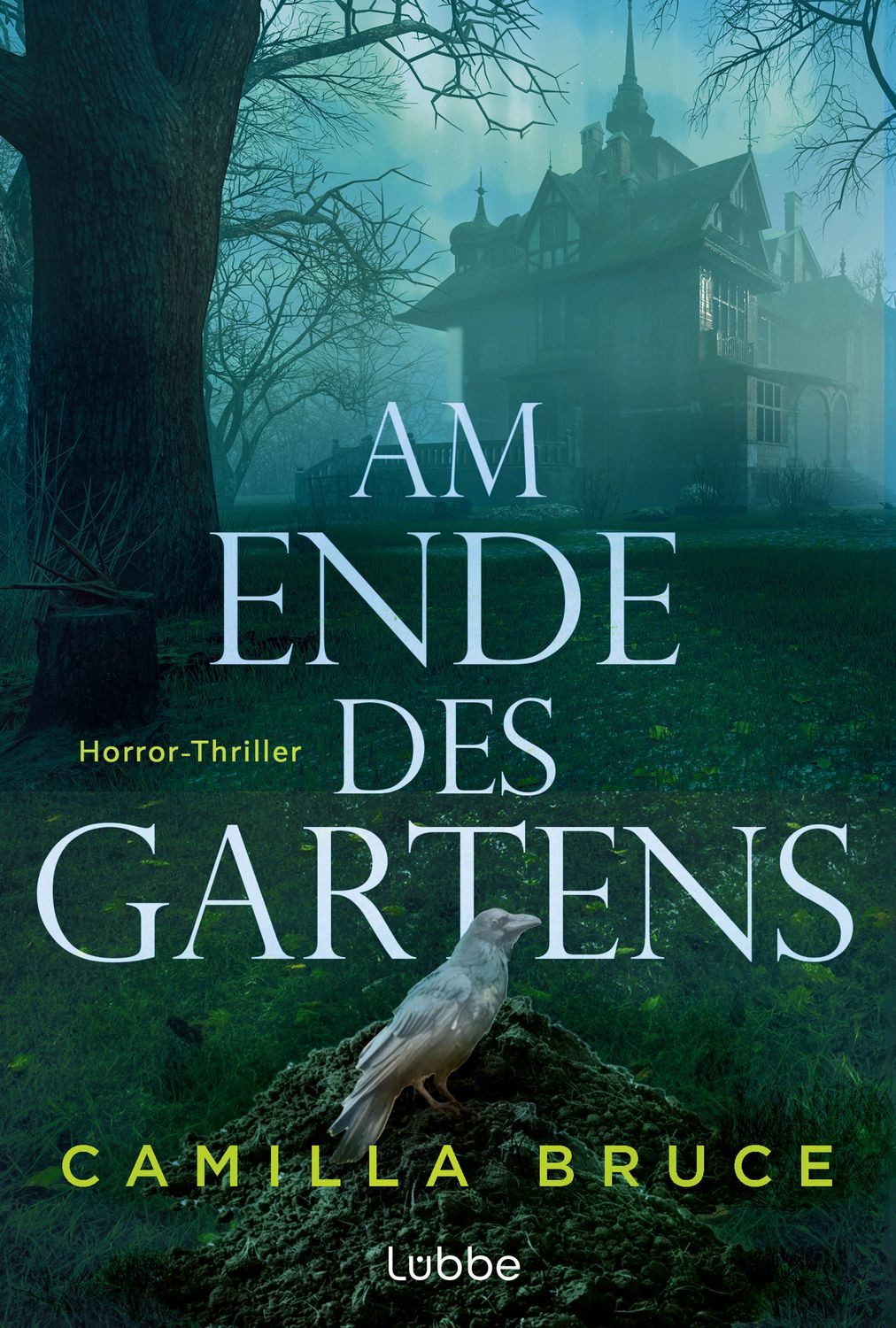 Am Ende des Gartens / Camilla Bruce