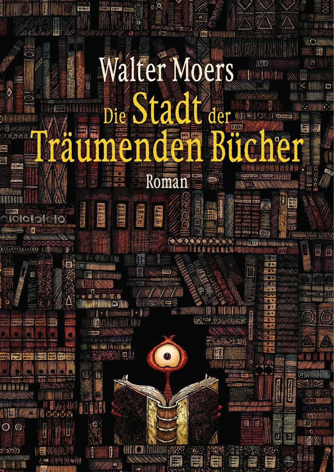 Die Stadt der Träumenden Bücher / Walter Moers