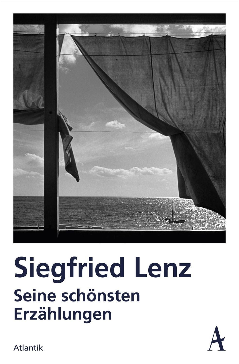 Seine schönsten Erzählungen / Siegfried Lenz