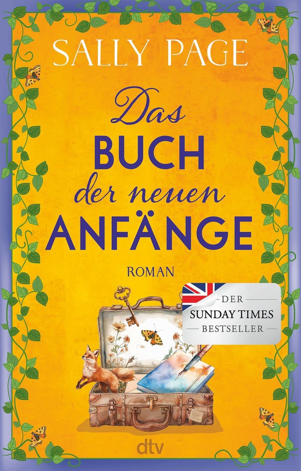 Das Buch der neuen Anfänge Roman, Der neue wundervolle Roman von der / Sally Page