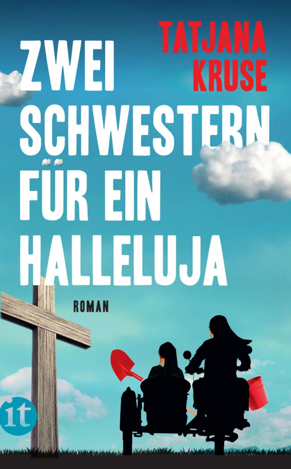 Zwei Schwestern für ein Halleluja - Die K&K-Schwestern ermitteln (Die / Tatjana Kruse
