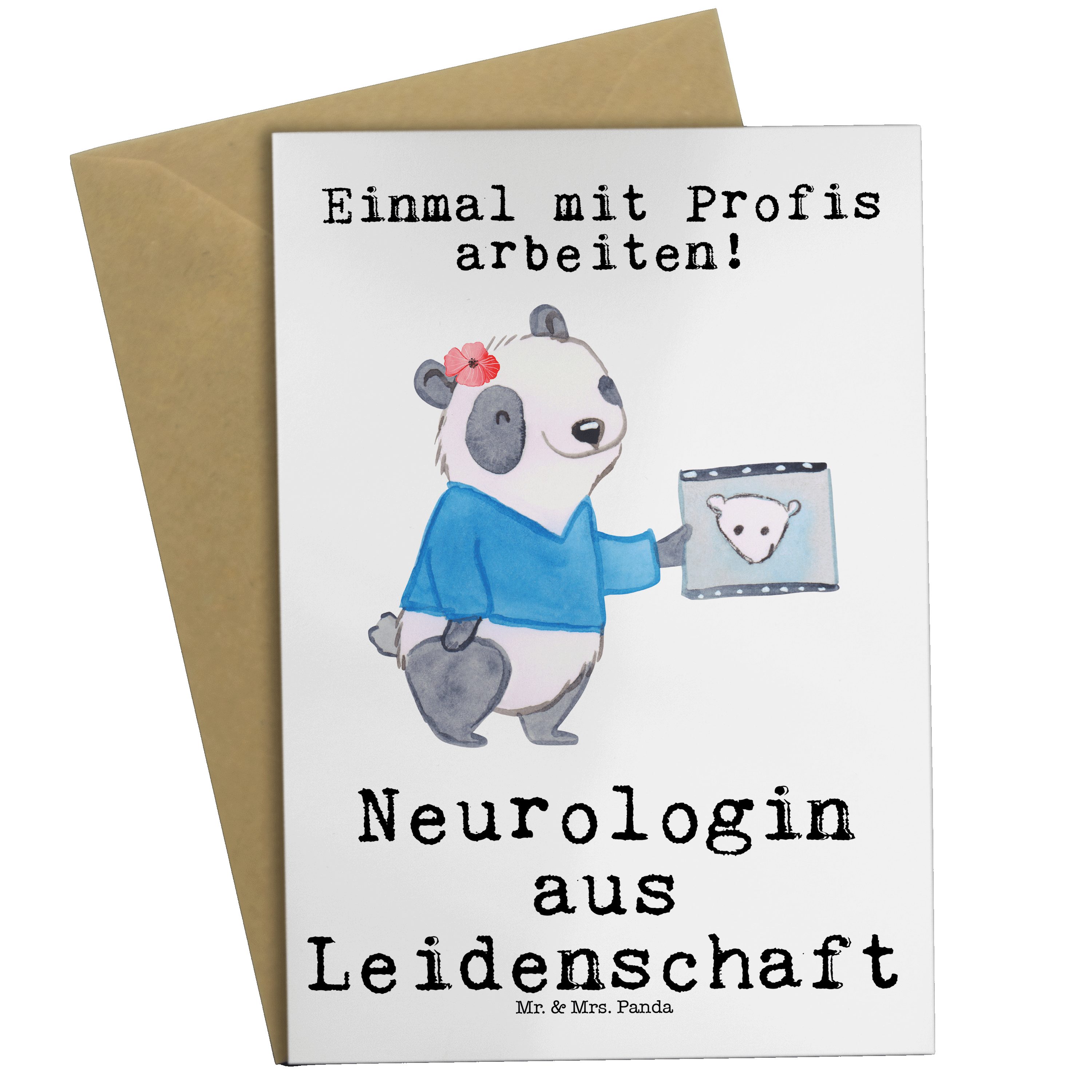 Mr. & Mrs. Panda Grußkarte Neurologin aus Leidenschaft - Weiß - Geschenk, Kollege, Arbeitskolleg