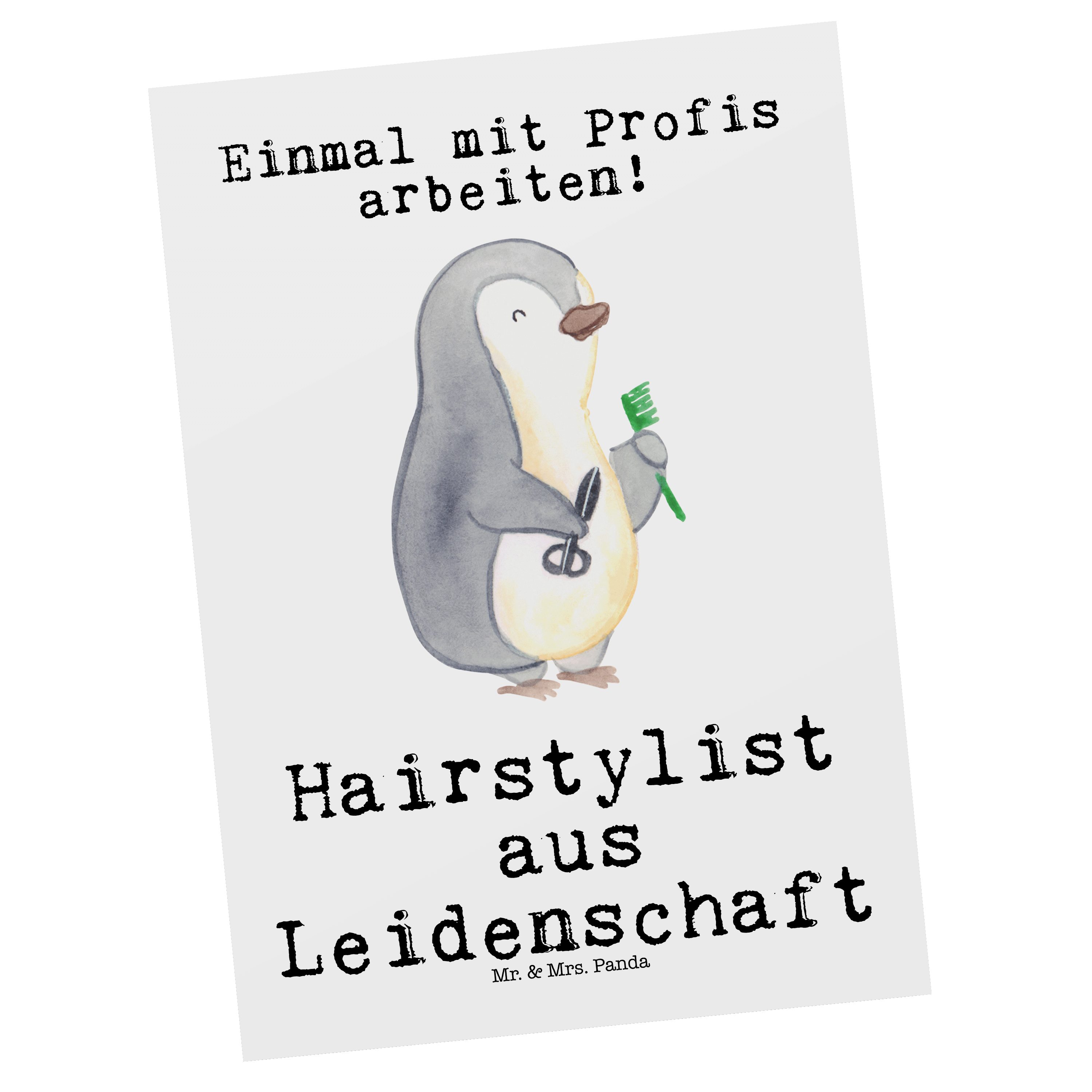 Mr. & Mrs. Panda Postkarte Hairstylist Leidenschaft - Weiß - Geschenk, Frisör, Kollegin, Coiffeu, Langlebiger Druck