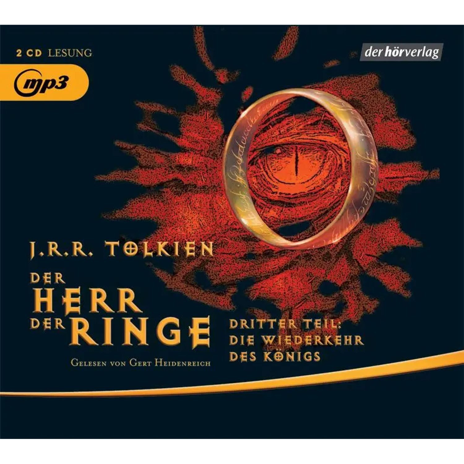 Der HörVerlag Hörspiel Der Herr der Ringe. Dritter Teil - Die Wiederkehr des Königs