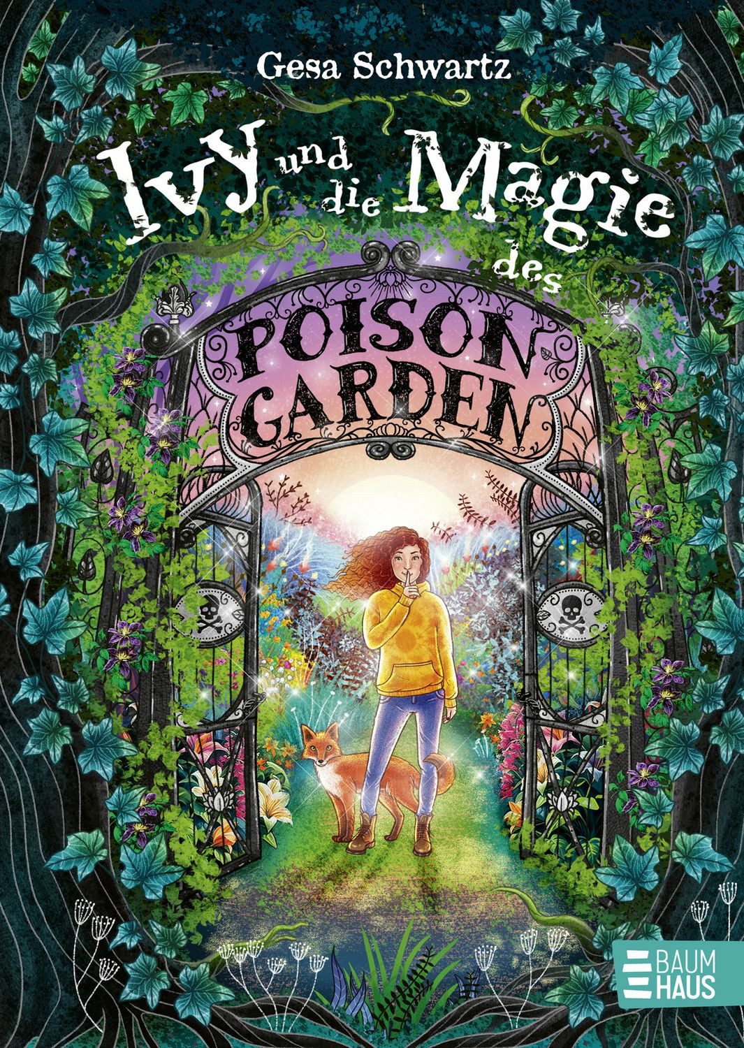 Ivy und die Magie des Poison Garden / Gesa Schwartz