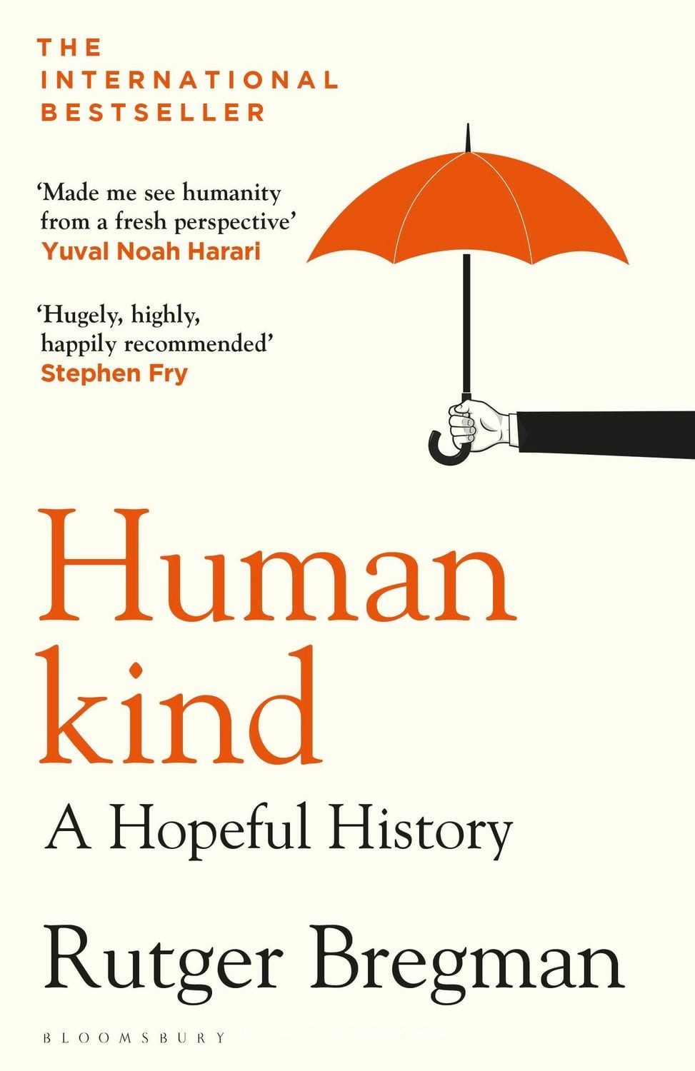 Humankind / Rutger Bregman, A Hopeful History - from the presenter of the 2025 BBC 'Moral Revolution' Reith lectures