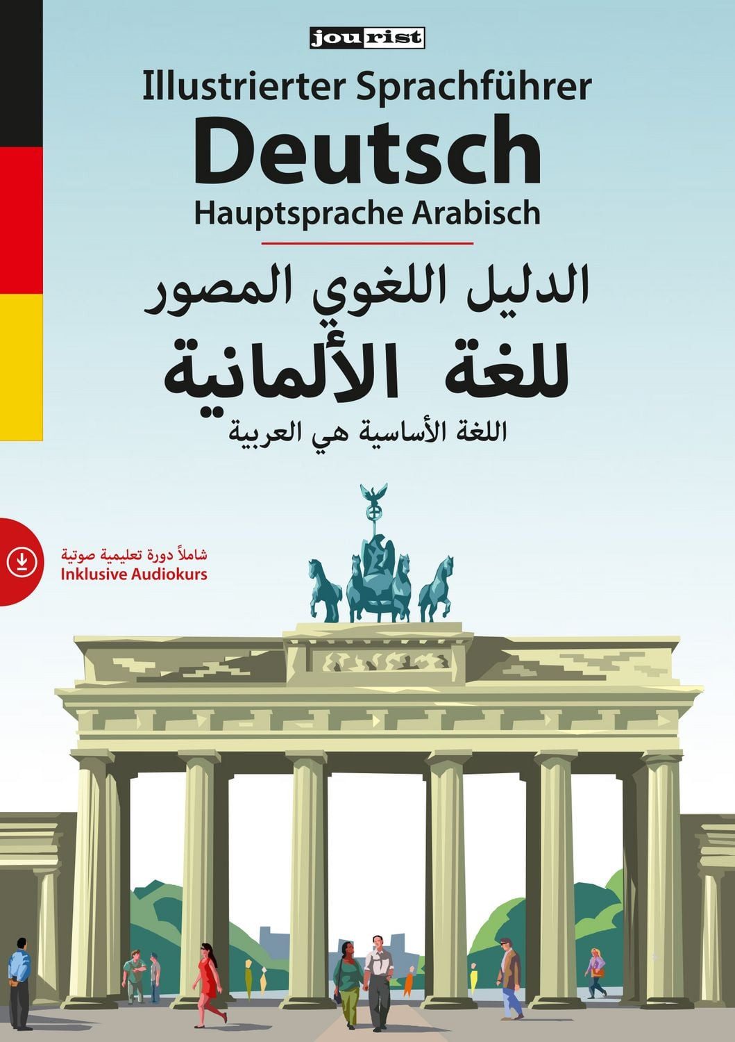 Illustrierter Sprachführer Deutsch. Hauptsprache Arabisch / Max Starrenberg