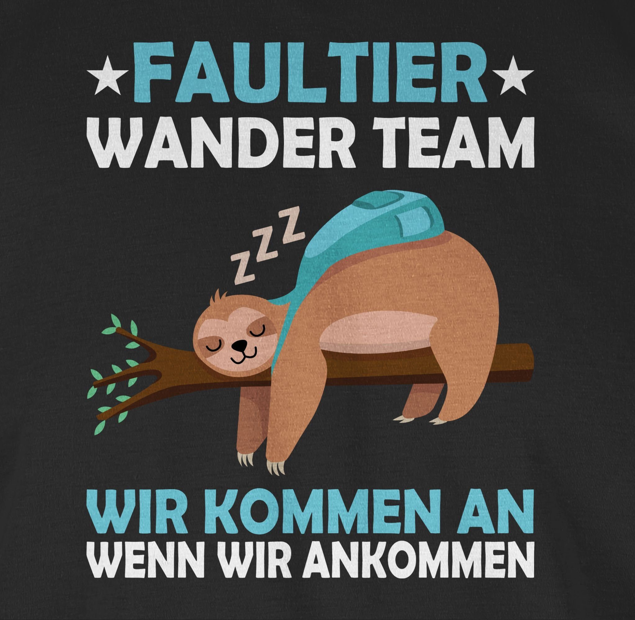 Shirtracer T-Shirt Faultier Sprüche Team Hiking Spruch Wander Schwarz 01 Statement mit