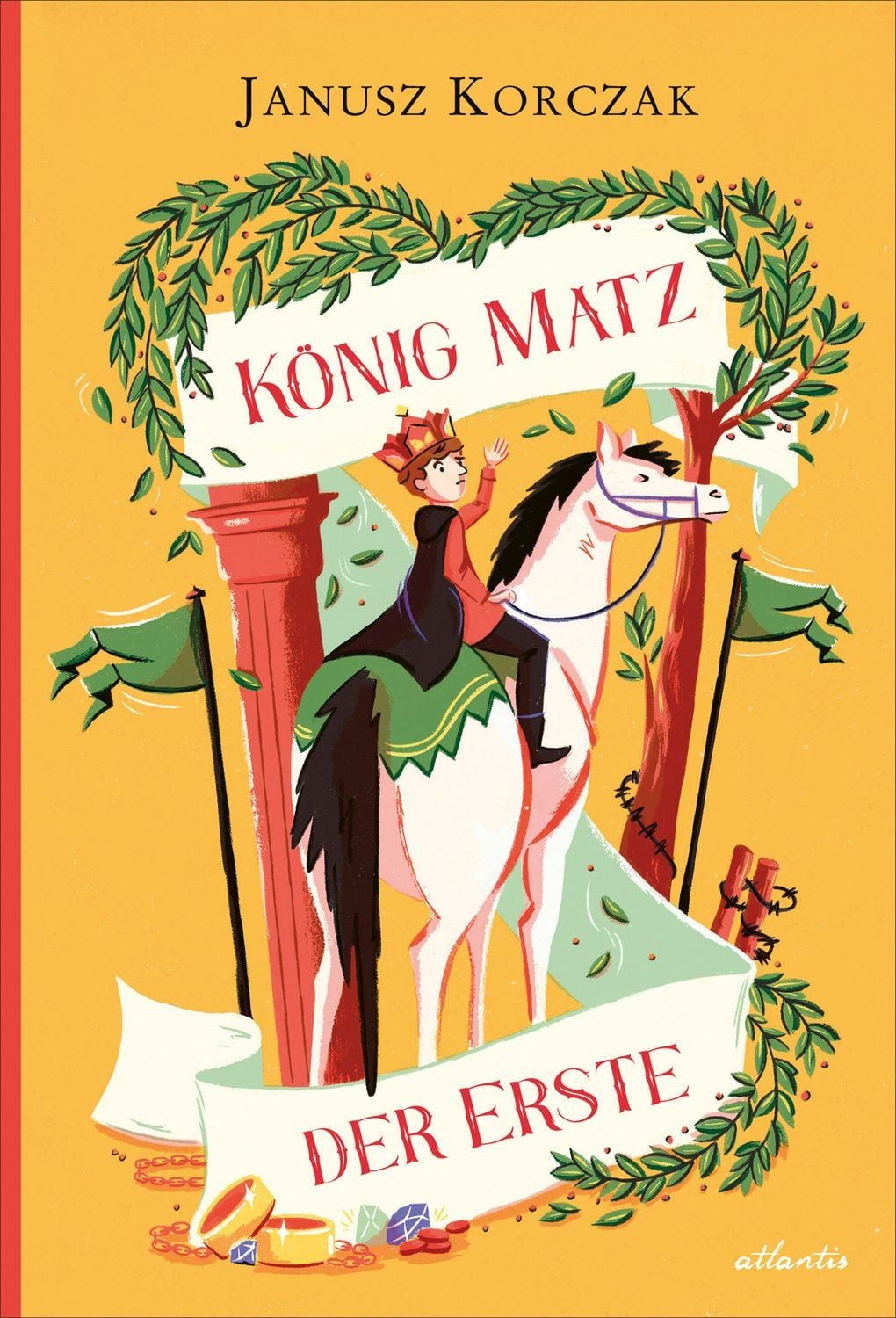 König Matz der Erste / Janusz Korczak