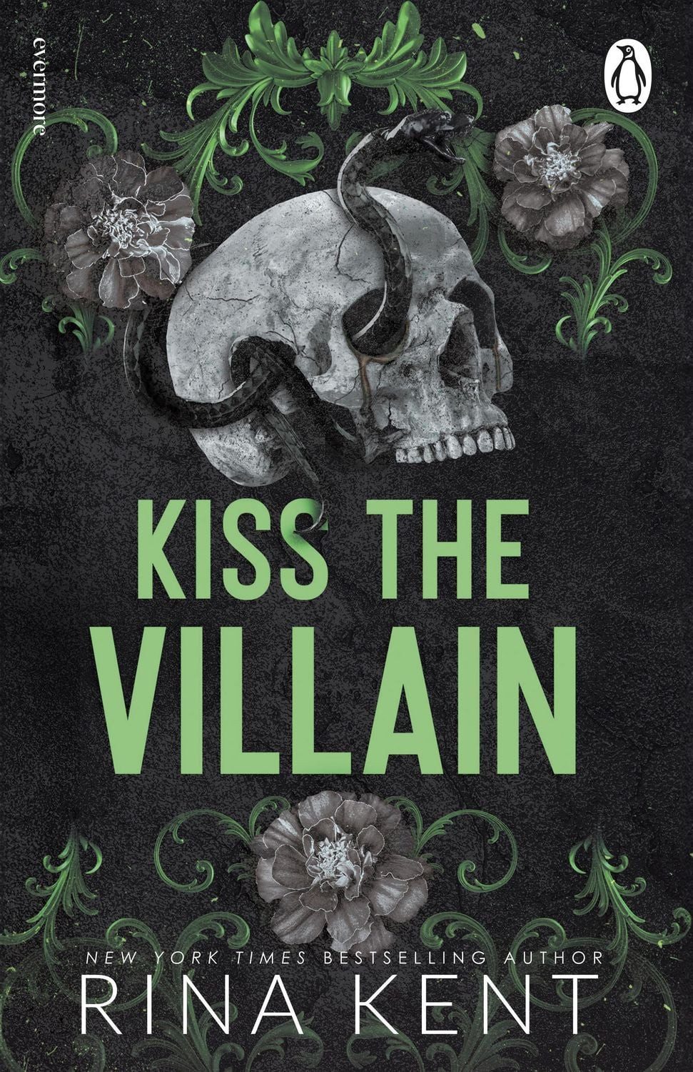 Kiss the Villain / Rina Kent