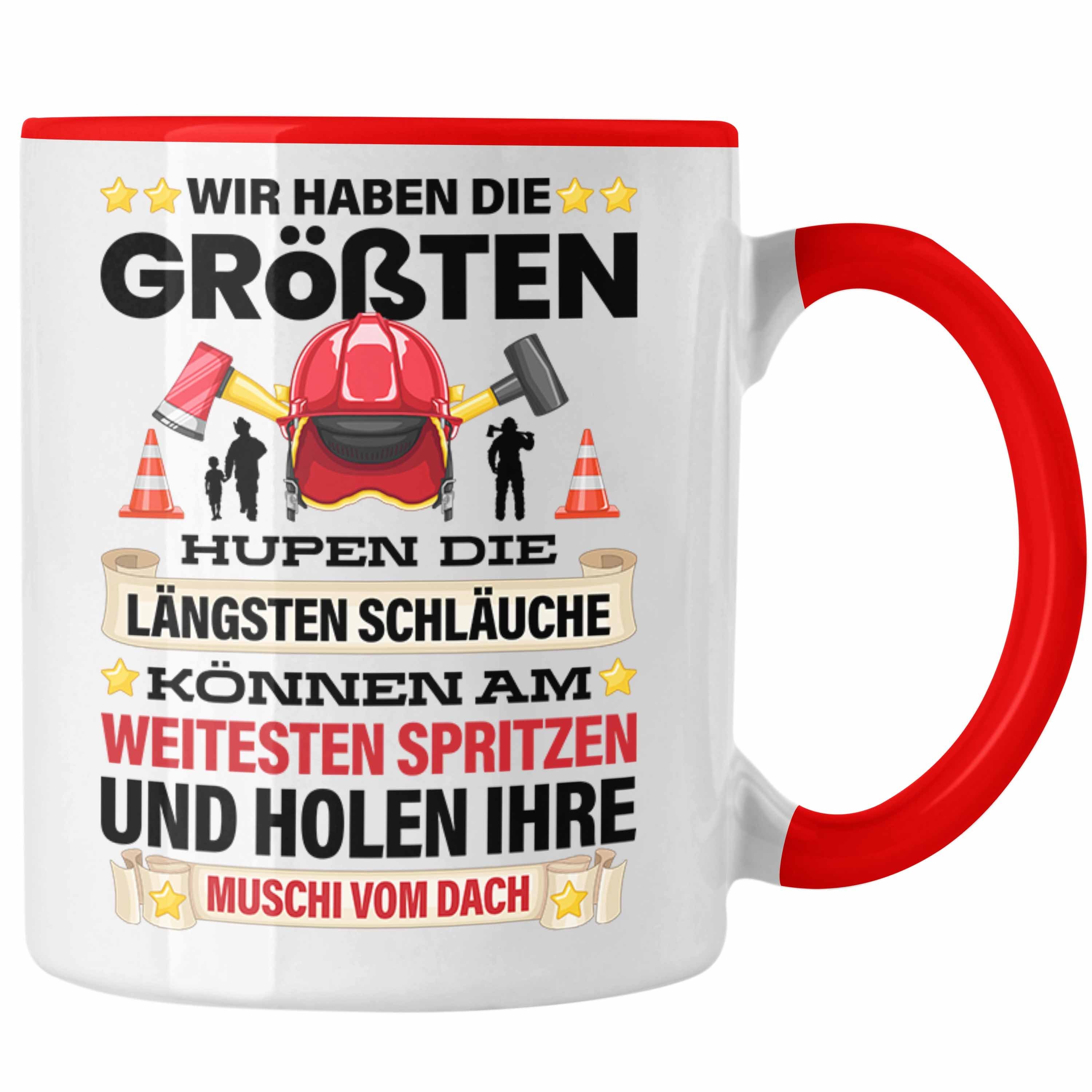 Trendation Tasse Trendation - Feuerwehr Tasse Geschenk für Feuerwehrmann Geburtstag Männer Spruch Versaut Erwachsenen Humor Rot