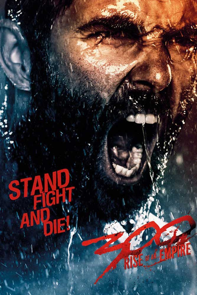 Poster 300 - Poster - Rise of an Empire - Fight and Die