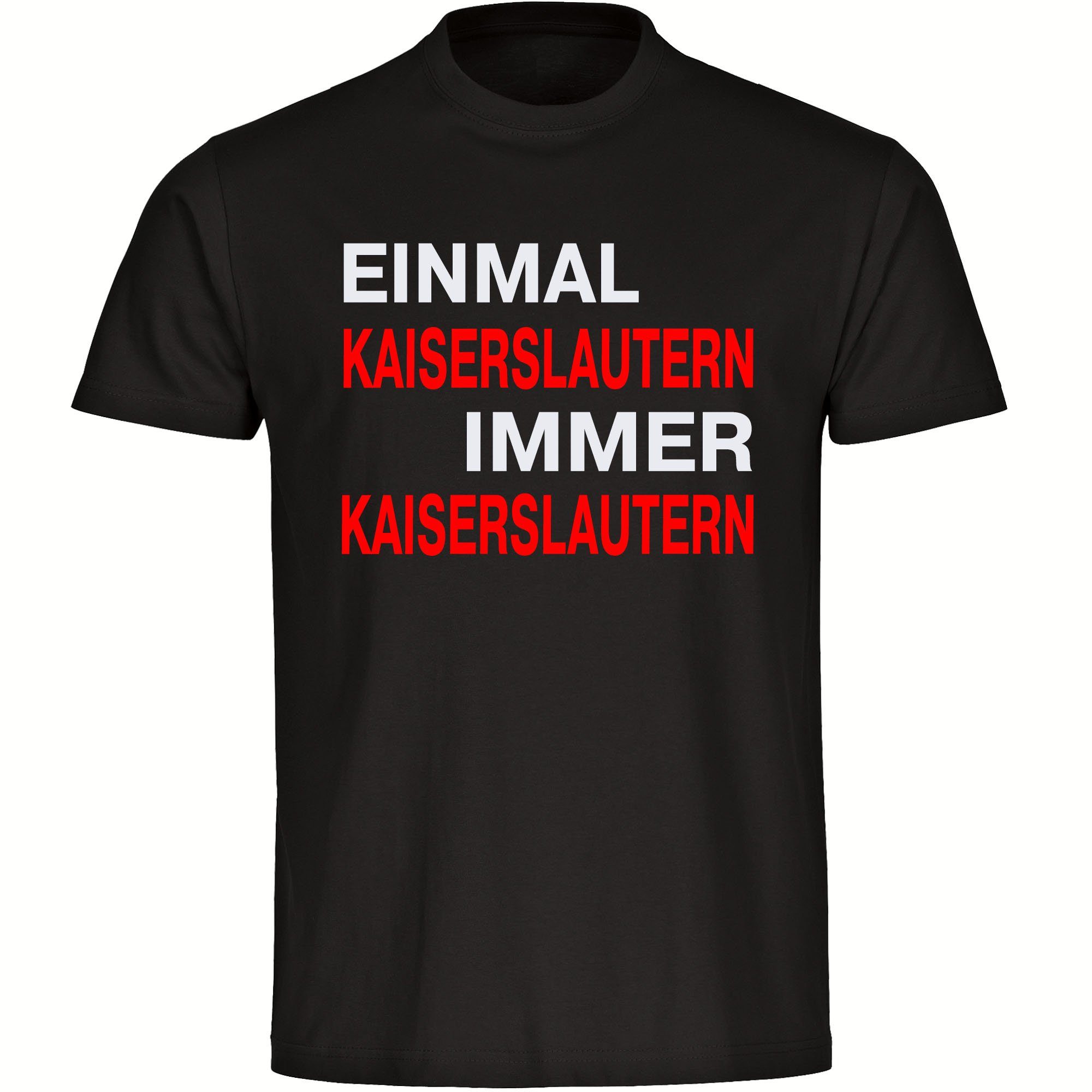 multifanshop T-Shirt Kinder Kaiserslautern - Einmal Immer - Kind