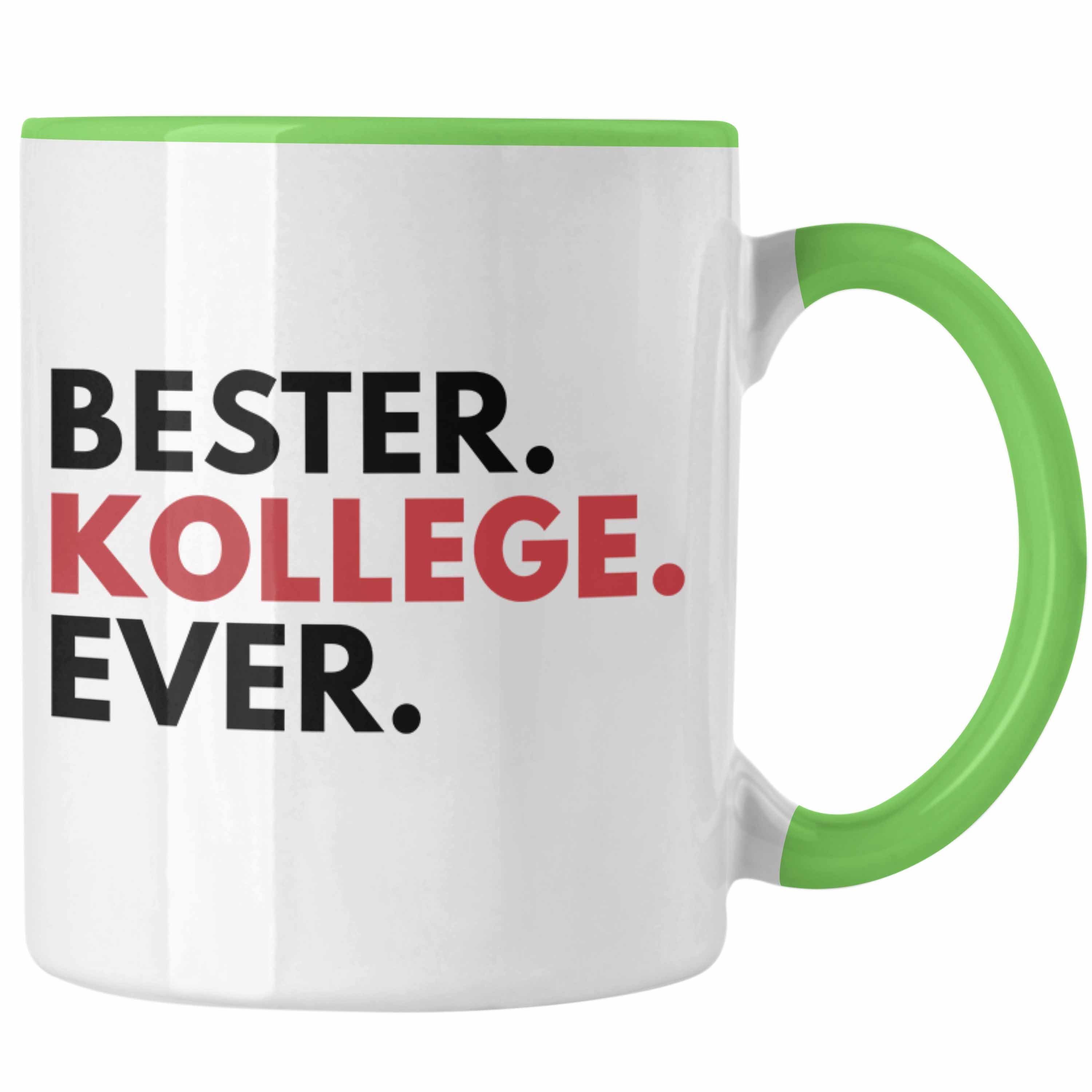 Tasse Kollegen Kaffeetasse Büro - Tasse Bester Abschiedsgeschenk Ever Geschenk Kollege Trendation Trendation Lieblingskollege Grün