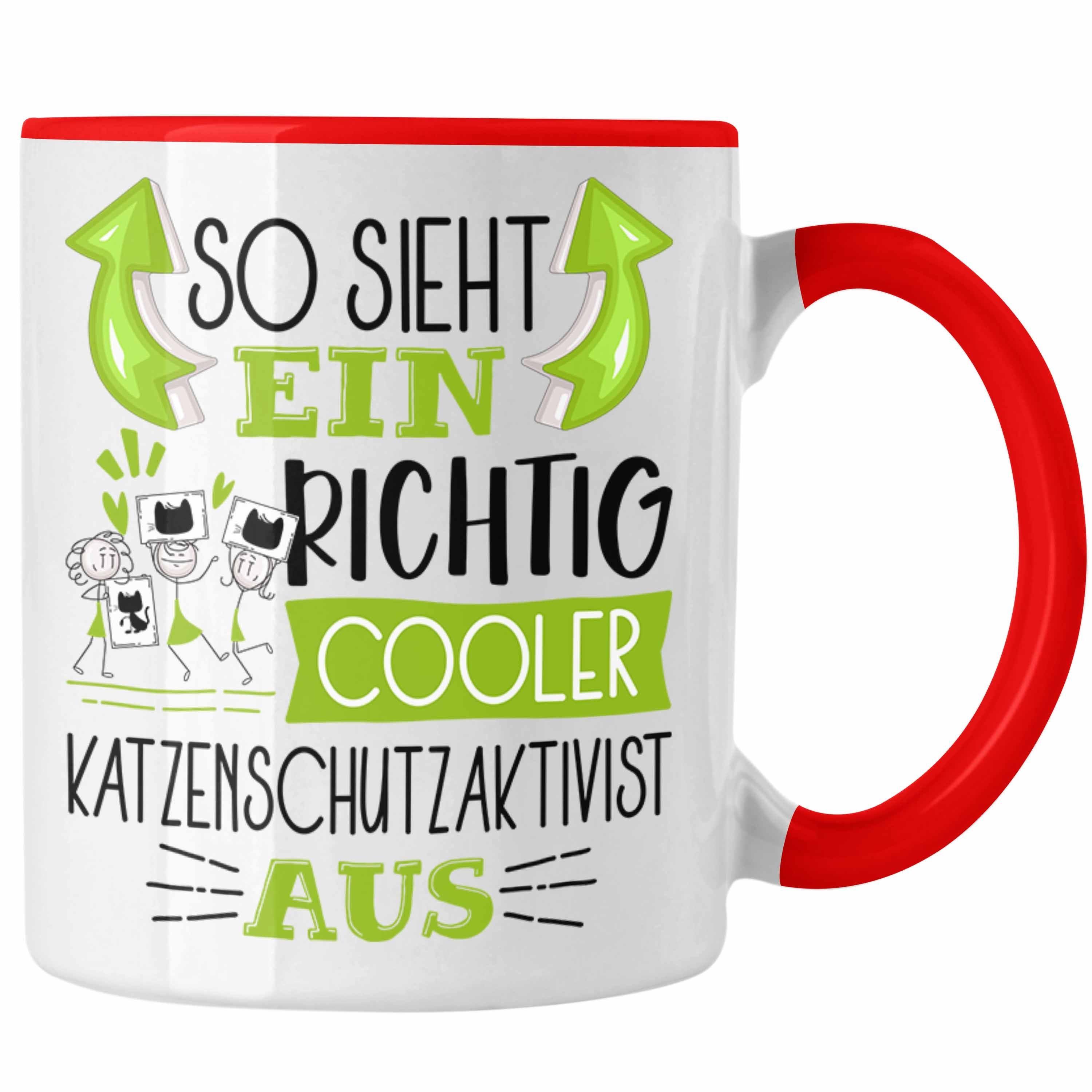 Katzenschutzakt Sieht Trendation So Katzenschutzaktivist Ein Tasse Rot Cooler Tasse Richtig