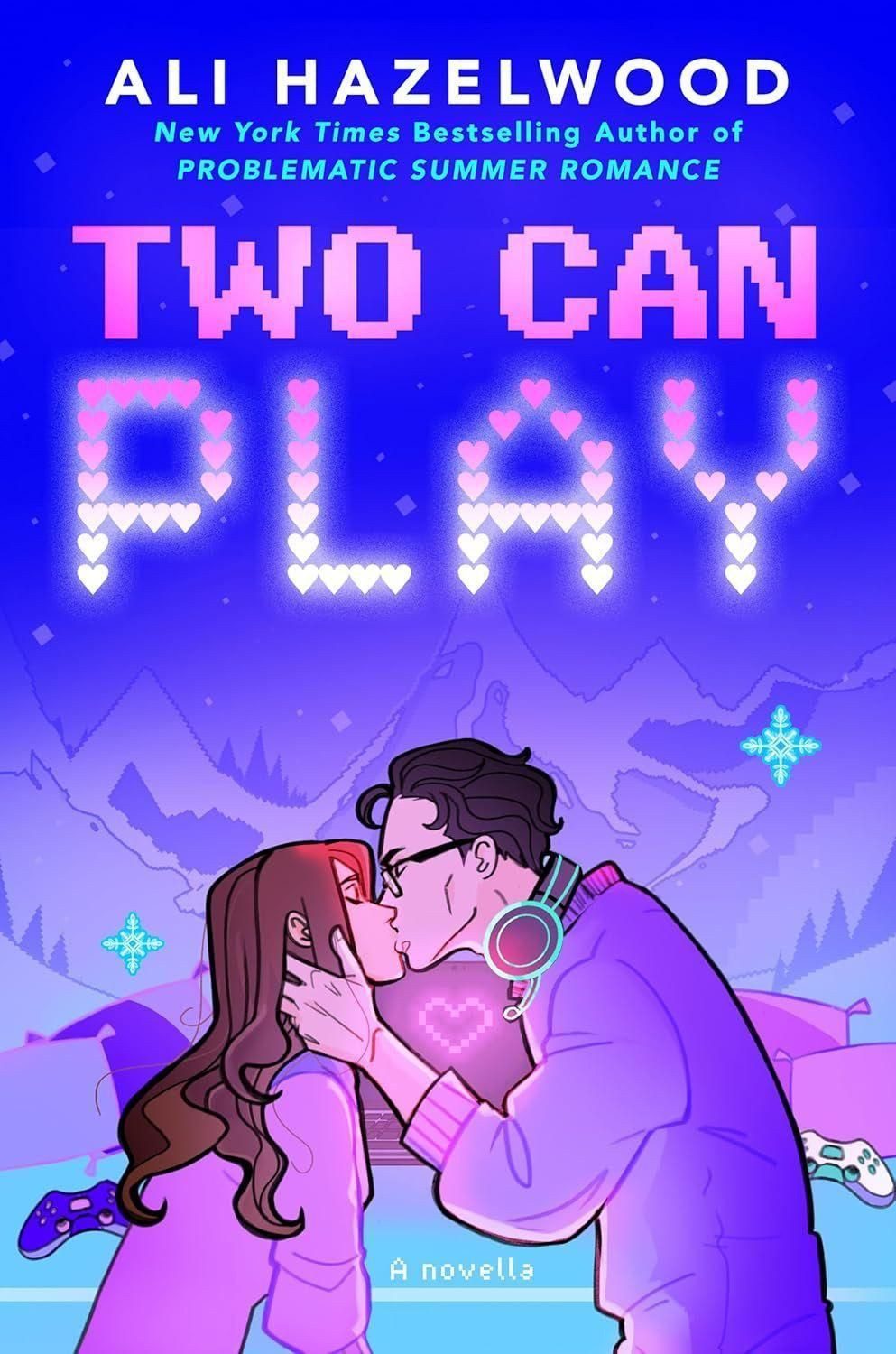 Two Can Play / Ali Hazelwood, From the Sunday Times bestselling author of Deep End and Mate
