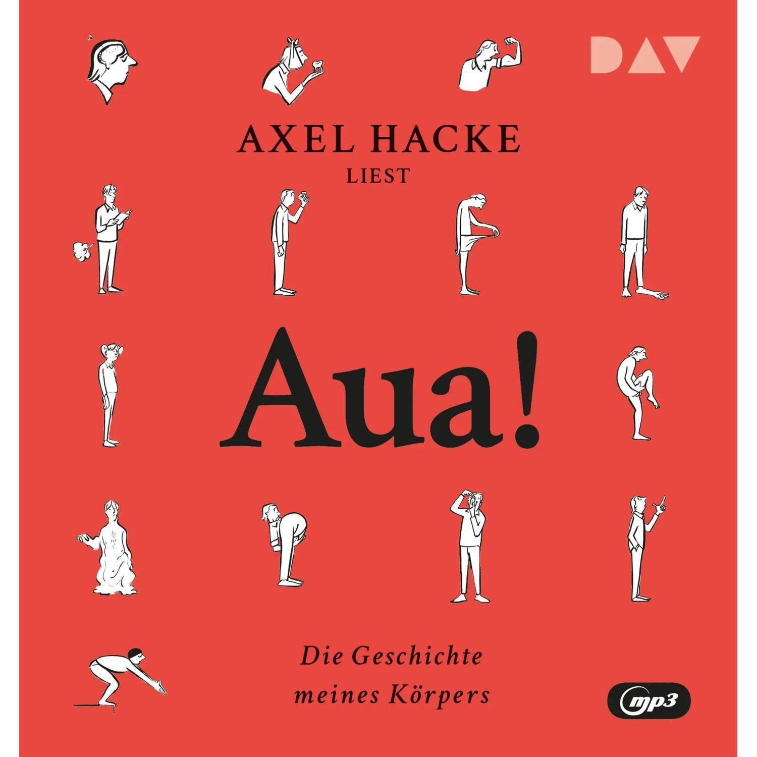 Der Audio Verlag Hörspiel Aua! Die Geschichte meines Körpers