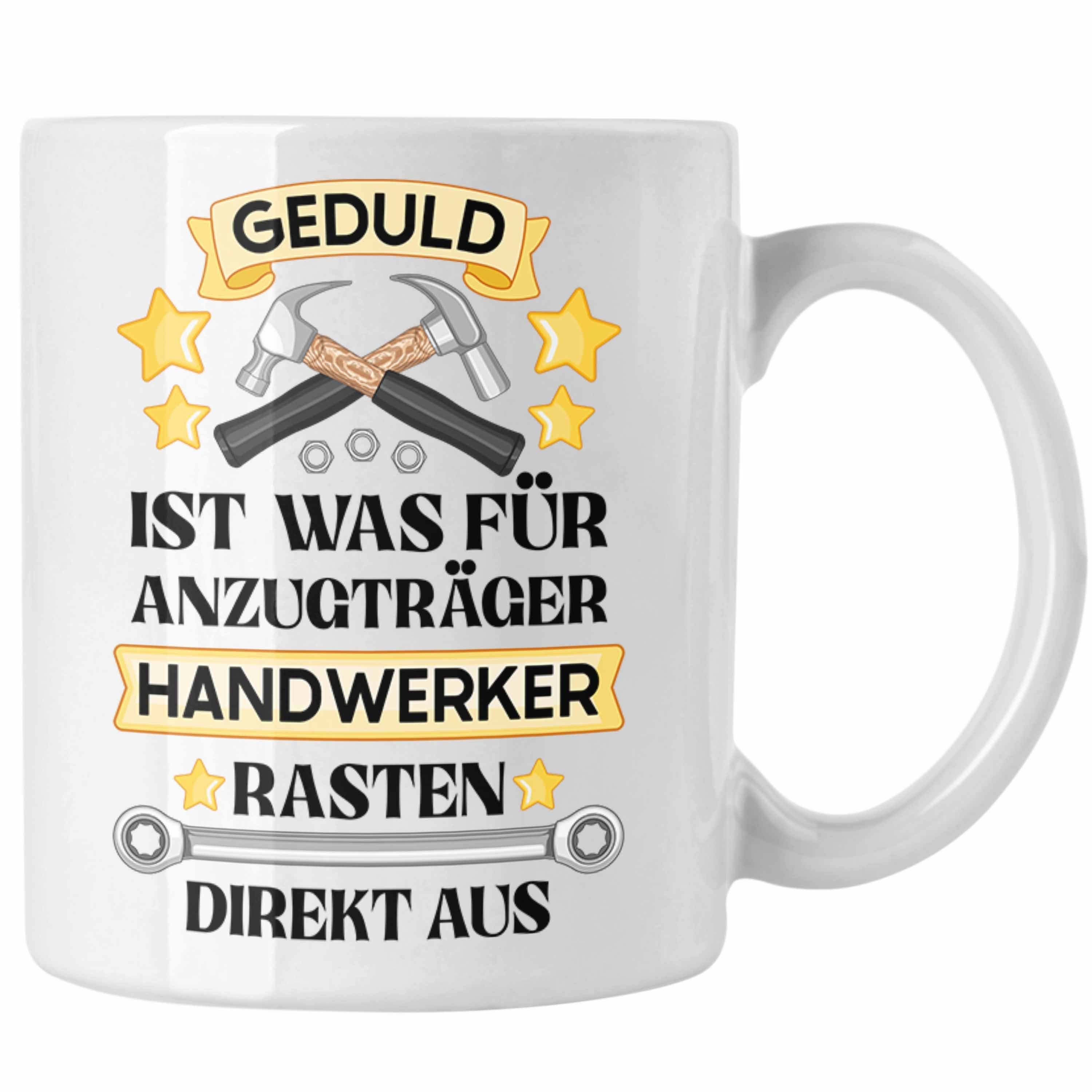 Trendation Tasse Trendation - Handwerker Tasse mit Spruch Geschenke für Handwerk Kaffeebecher KFZ Mechaniker Mechatroniker Weiss