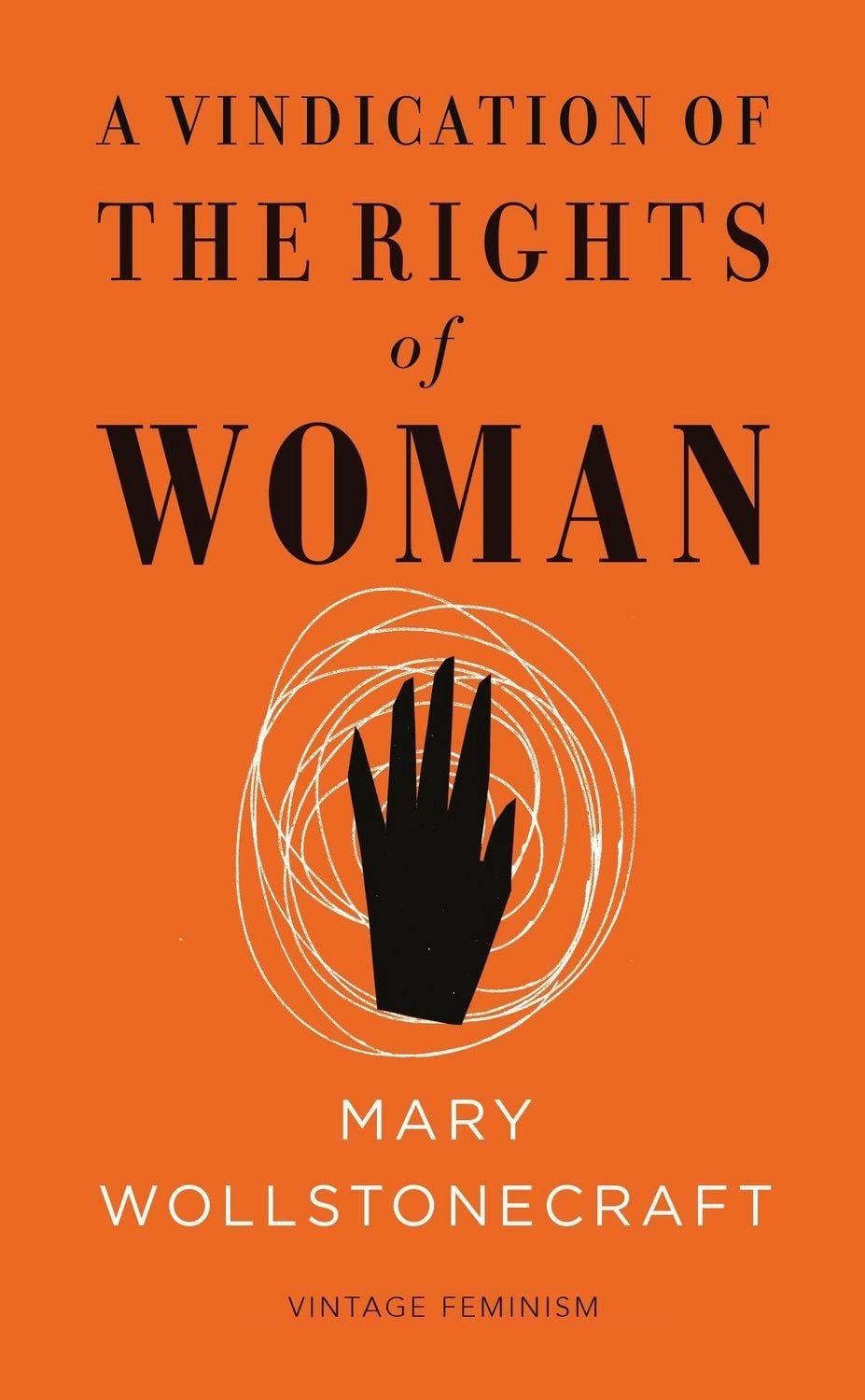 A Vindication of the Rights of Woman / Mary Wollstonecraft