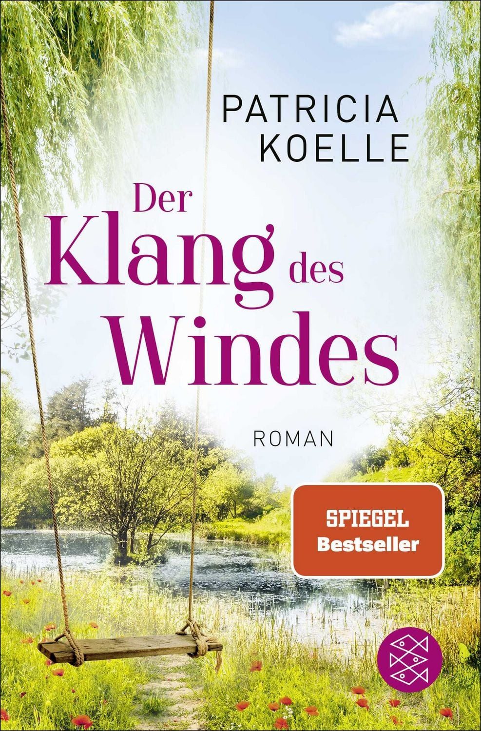 Der Klang des Windes / Patricia Koelle, Ein Sehnsuchtswald-Roman, Ein Buch wie Wellness für die Seele