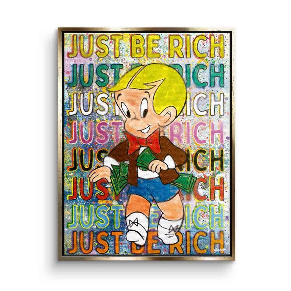 DOTCOMCANVAS® Leinwandbild, Richie Rich Leinwandbild Just be rich Comic Pop Art Geld goldener Rahmen | Leinwandbilder