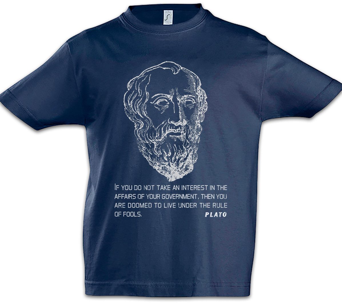 Print-Shirt Plato If You Do Not Kinder T-Shirt Zitat Quote Platon Philosopher