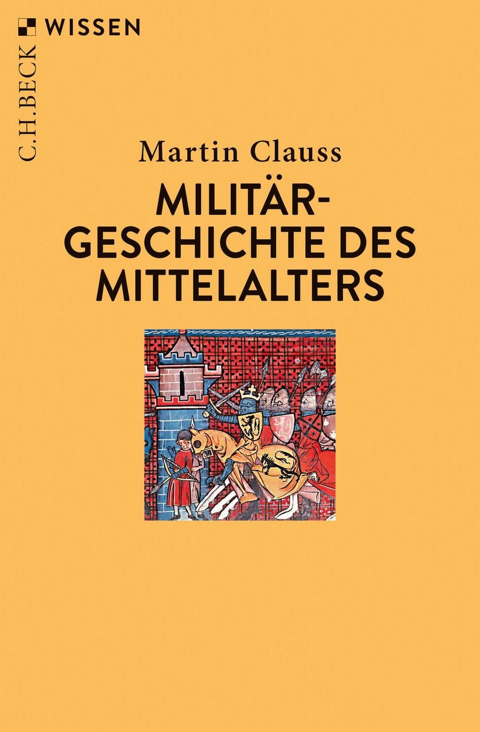 Sachbuch Militärgeschichte des Mittelalters