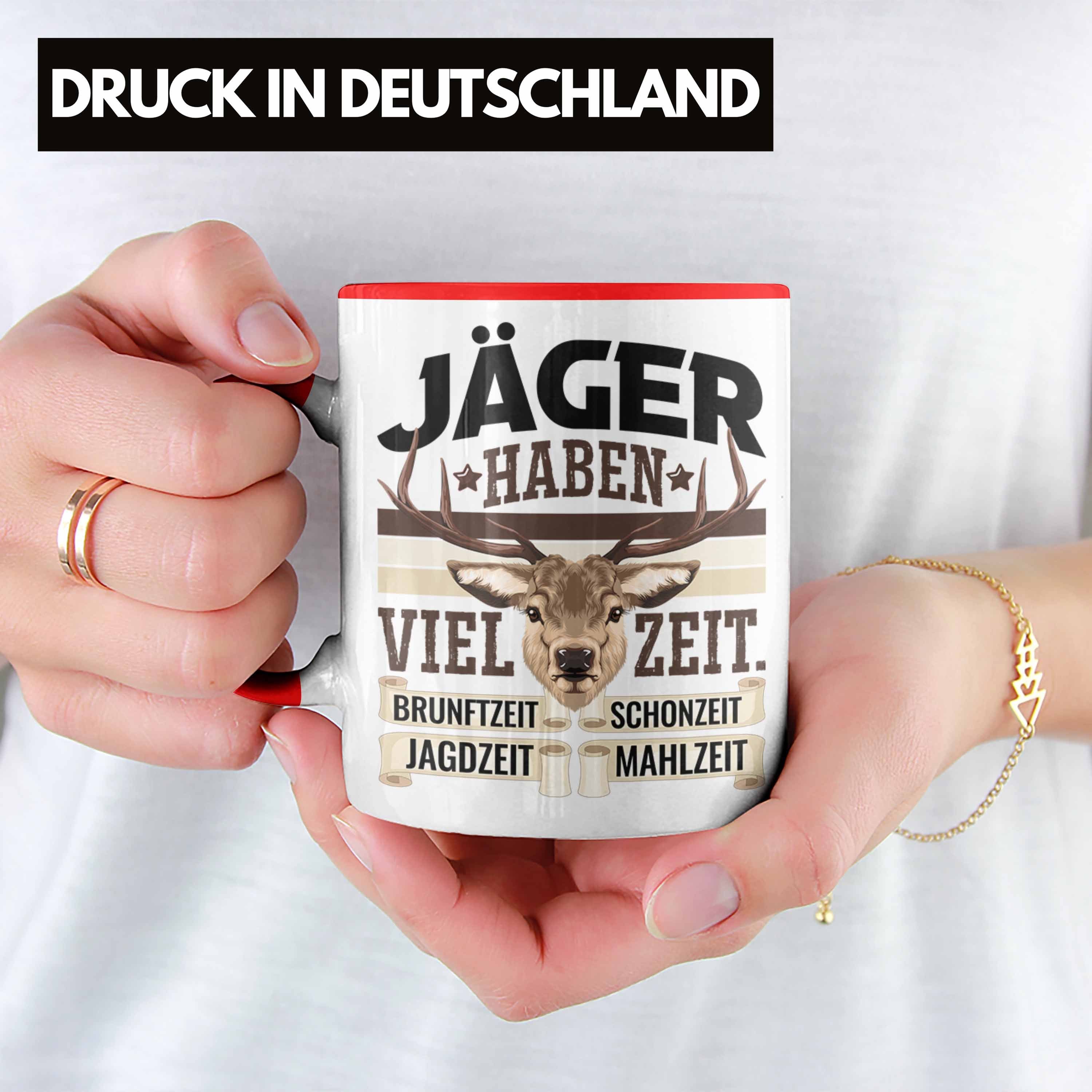 Ja Männer Tasse Zeit für Rot Jäger Spruch Becher Trendation Geschenk Haben Tasse Viel Jäger