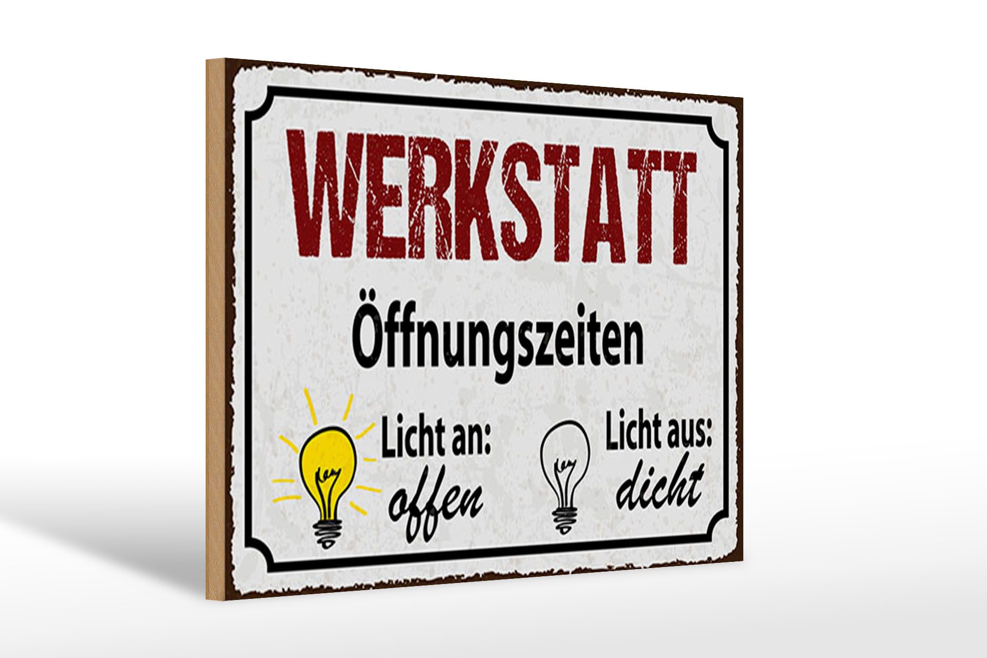 Femer GmbH Holzbild Spruch 12x18 cm Werkstatt Öfnungszeiten, (1 St), Glatte Holzfaserplatte (MDF), vorn beschichtet