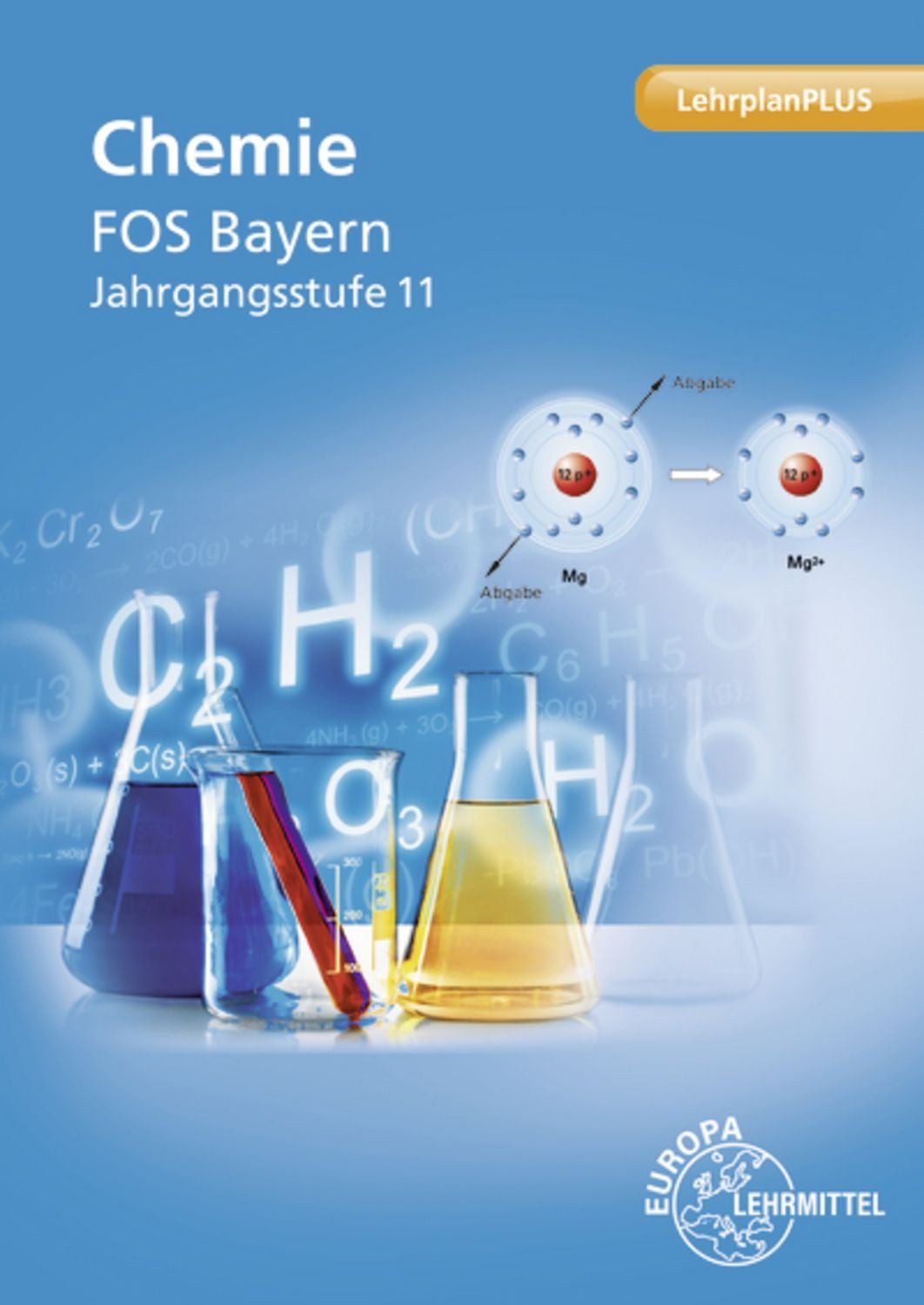 Chemie FOS Bayern – Jgst. 11 / Eva Strobel, Hubert Wirth
