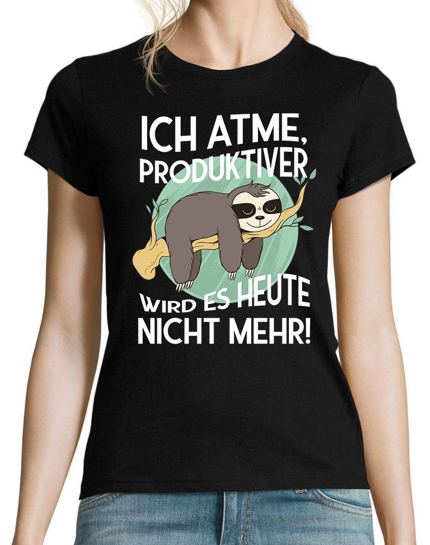 Designz Faultier produktiver Schwarz es mehr mit Frontprint Shirt Youth Damen lustigem wird heute Ich nicht atme, T-Shirt