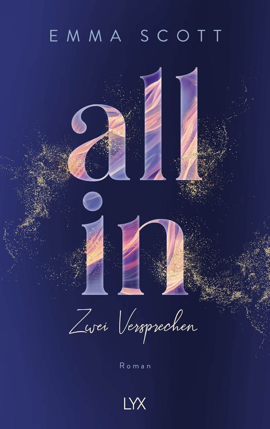 All In – Zwei Versprechen: Special Edition / Emma Scott