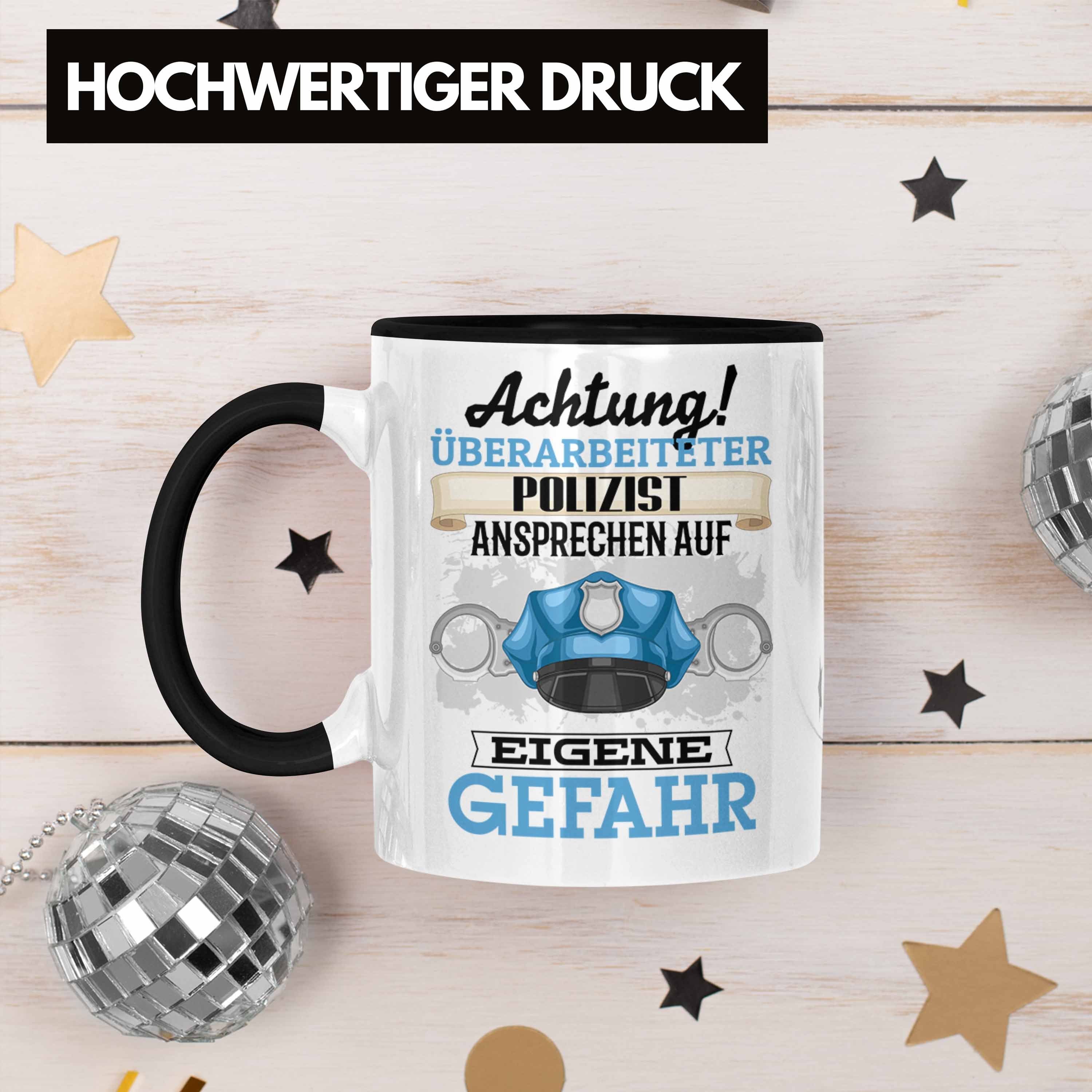 Polizist Spruch Geschenkidee Schwarz Tasse Lustiger Trendation Tasse Geschenk Kaffeebecher für