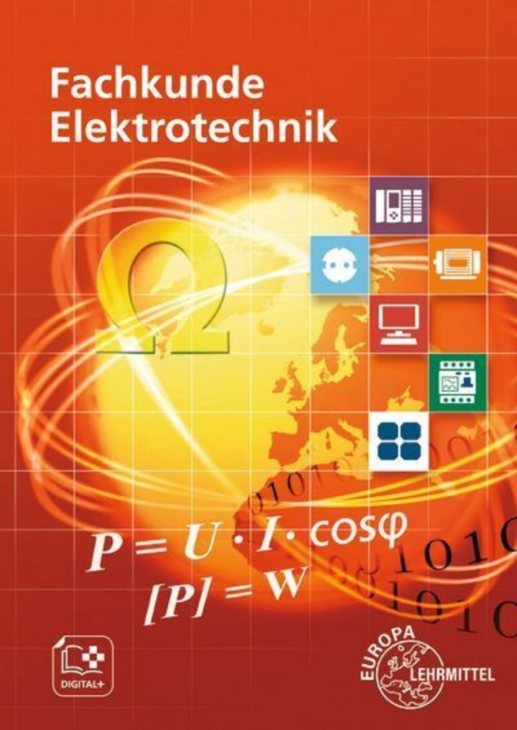 Fachkunde Elektrotechnik / Monika Burgmaier, Ronald Neumann, Bernd Feustel, Ulrich Winter, Klaus Tkotz