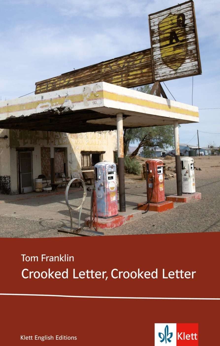 Schulbuch Crooked Letter, Crooked Letter Englische Lektüre für die Oberstufe und Tom Franklin