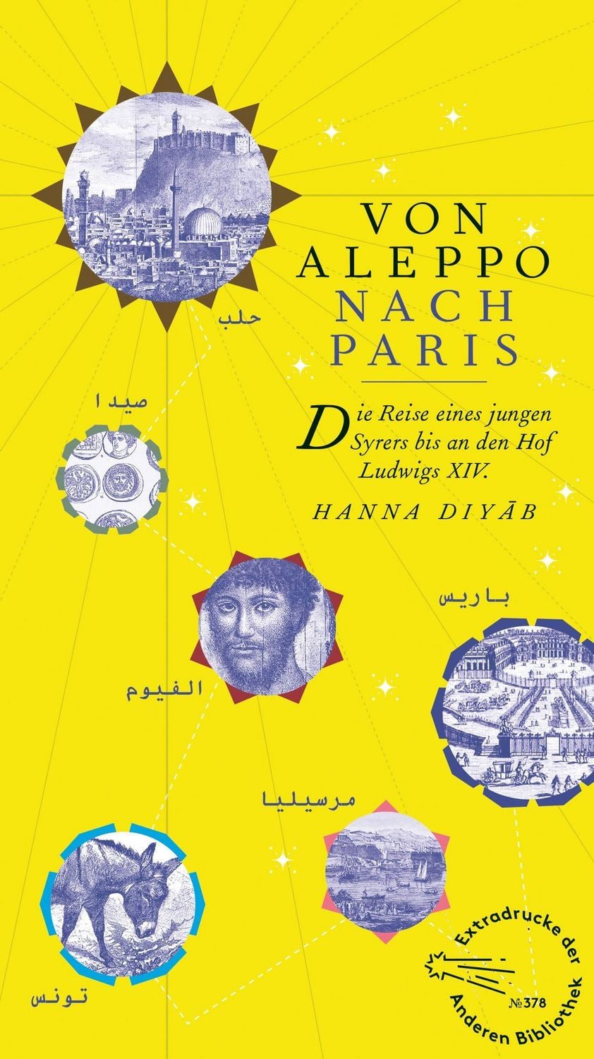 Von Aleppo nach Paris / Hanna Diyâb