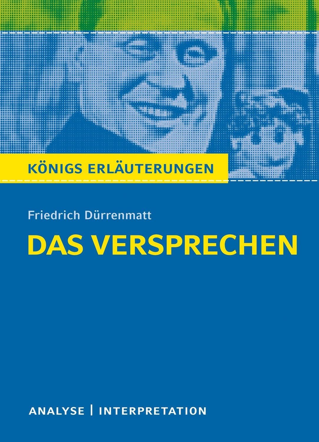 Das Versprechen von Friedrich Dürrenmatt / Friedrich Dürrenmatt
