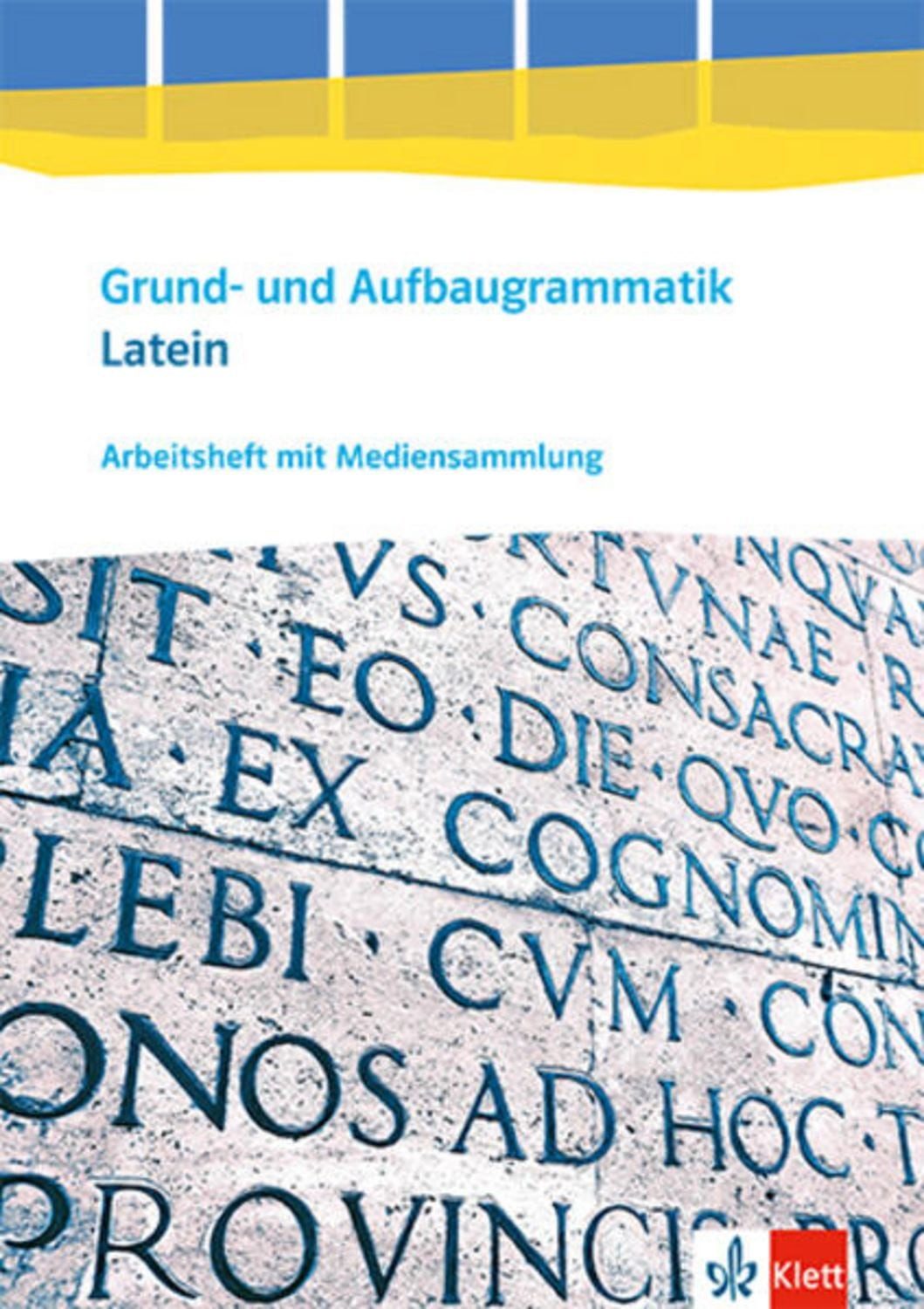 Grund- und Aufbaugrammatik Latein / diverse