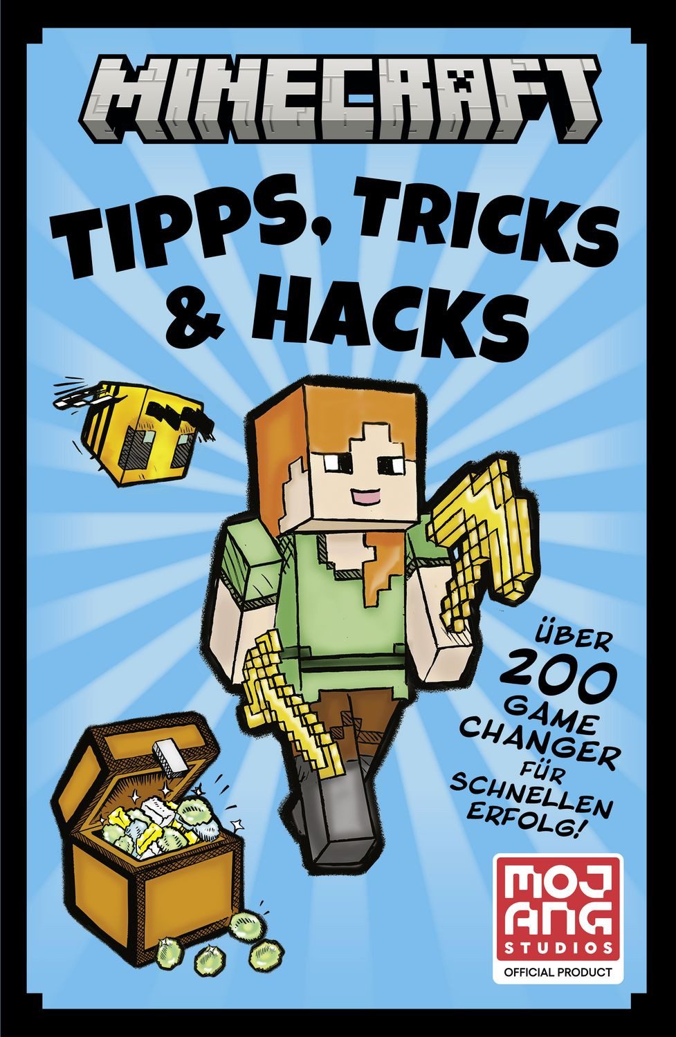 Kinderbuch Minecraft Tipps, Tricks & Hacks. Über 200 Game Changer für schnellen E Tom Stone, Minecraft, Mojang AB