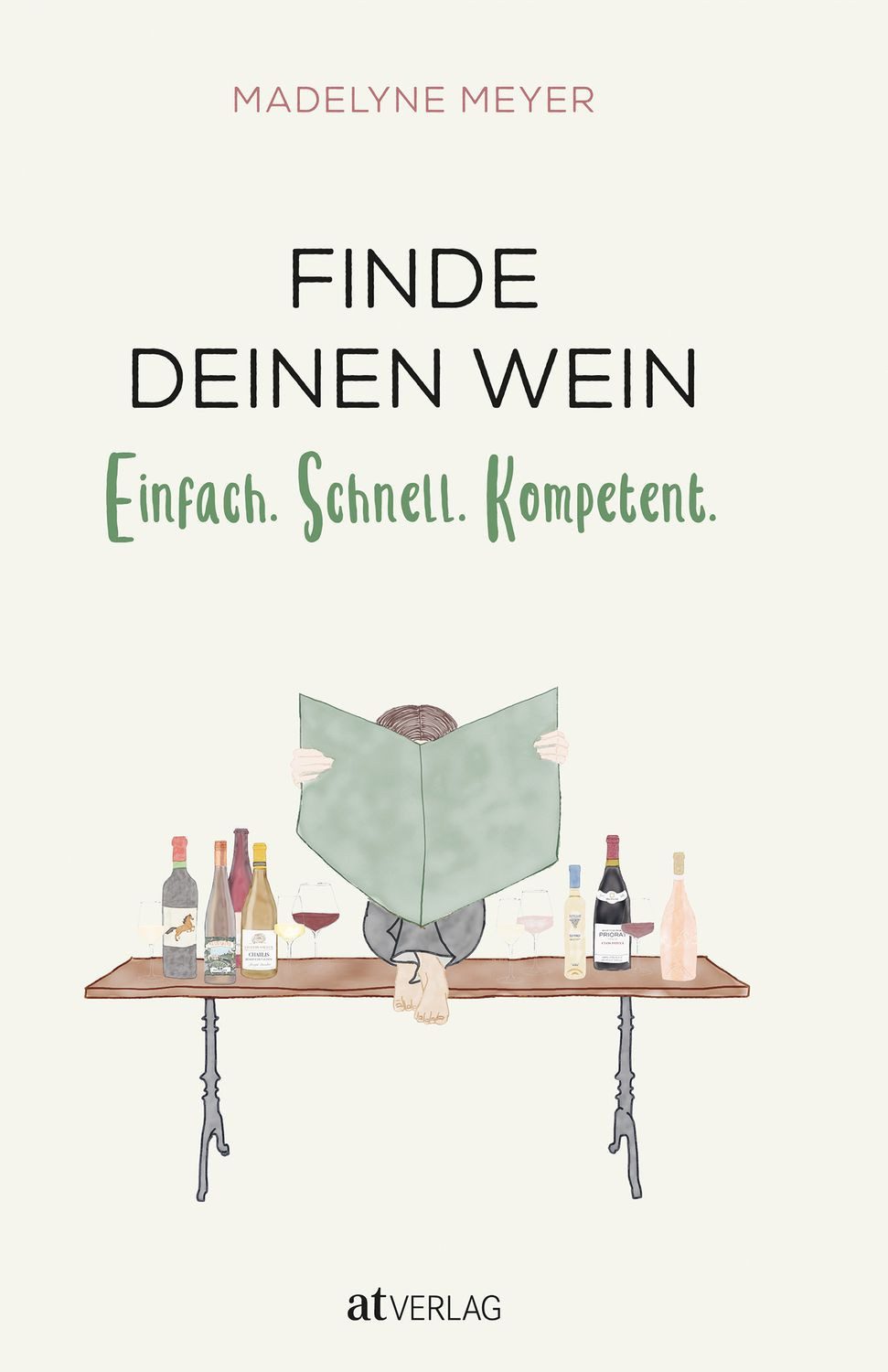 Finde deinen Wein / Madelyne Meyer