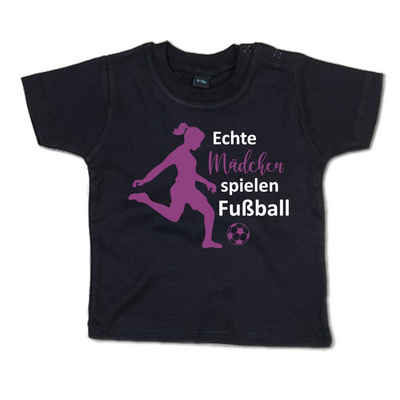 G-graphics T-Shirt Echte Mädchen spielen Fußball Baby T-Shirt, mit Spruch / Sprüche / Print / Aufdruck